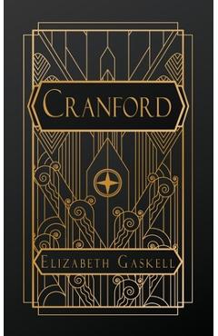 Coperta cărții 'Cranford - Elizabeth Cleghorn Gaskell'
