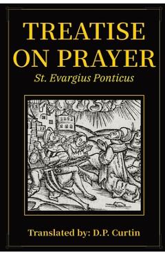 Coperta cărții 'Treatise on Prayer - St Evagrius Ponticus'