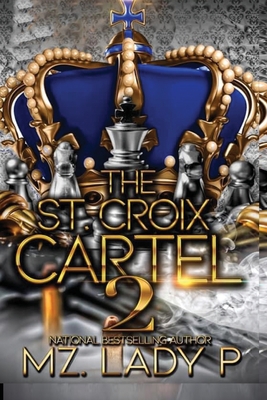 St Croix Cartel 2 - Mz Lady P.