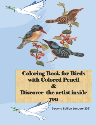 Coloring Book for Birds with Colored Pencil & Discover the artist inside you - Sbaine Mohammed Mohammed