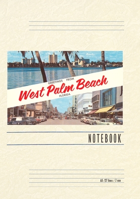 Vintage Lined Notebook Greetings from West Palm Beach, Florida - Found Image Press