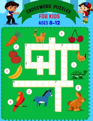 Crossword Puzzles For Kids Ages 8 to 12: Boosting Brains For Young Minds - Nowsher Ali