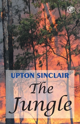 The Jungle - Upton Sinclair