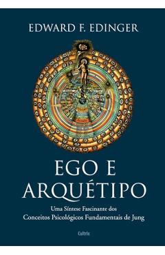 Poza produsului Ego e Arquétipo - Edward F. Edinger