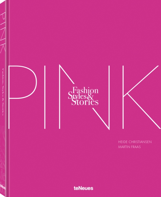 The Pink Book: Fashion, Styles & Stories - Heide Christiansen