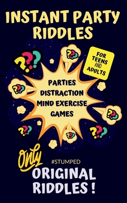 STUMPED Instant Party Riddles for Teens and Adults - Barbara Tremblay Cipak