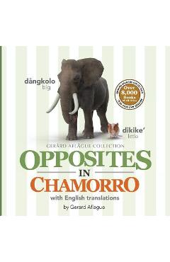 Coperta cărții 'Opposites in Chamorro with English Translations - Mary Aflague'