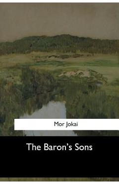 Poza produsului The Baron's Sons - Percy Favor Bicknell