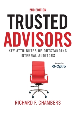 Coperta cărții 'Trusted Advisors: Key Attributes of Outstanding Internal Auditors, 2nd Edition - Richard F. Chambers'