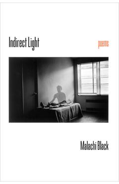 Coperta cărții 'Indirect Light - Malachi Black'