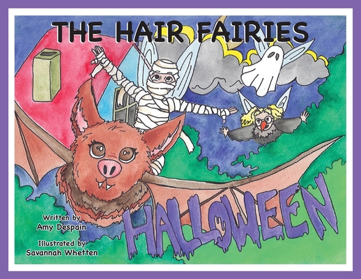 The Hair Fairies Halloween - Amy Despain