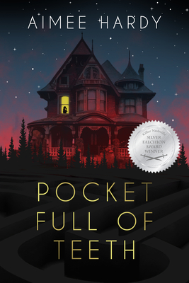 Pocket Full of Teeth - Aimee Hardy