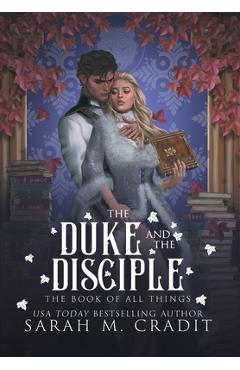 Coperta cărții 'The Duke and the Disciple - Sarah M. Cradit'