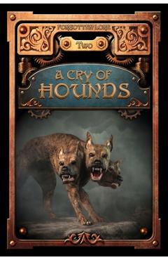 Coperta cărții 'A Cry of Hounds - Ackley-mcphail'
