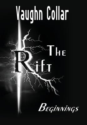 The Rift: Beginnings - Vaughn Collar