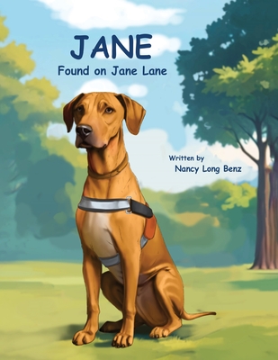 Jane Found on Jane Lane - Nancy Elizabeth Benz