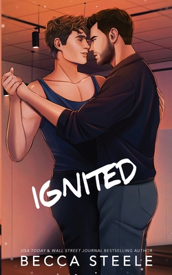 Ignited - Special Edition - Becca Steele