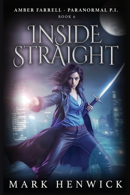 Inside Straight: An Amber Farrell Novel - Lauren Sweet