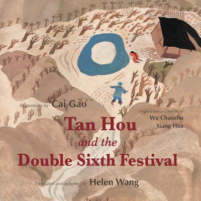 Coperta cărții 'Tan Hou and the Double Sixth Festival - Gao Cai'