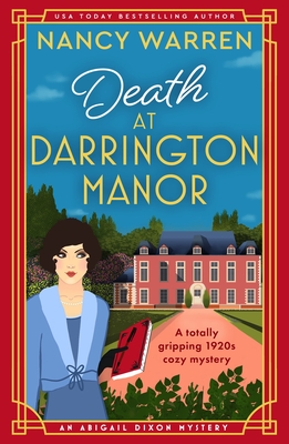 Death at Darrington Manor: A totally gripping 1920s cozy mystery - Nancy Warren