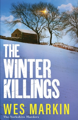 The Winter Killings - Wes Markin