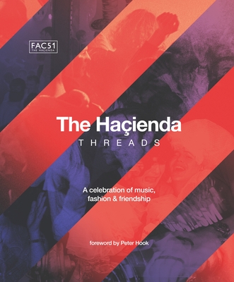 The Hacienda: Threads - Becky Hook