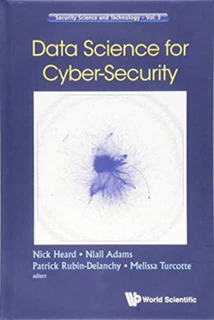 Data Science for Cyber-Security - Niall Adams Patrick Rubin-d Nick Heard