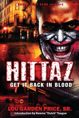 Hittaz: Get It Back In Blood - Lou Garden Price