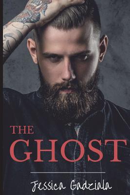 The Ghost - Jessica Gadziala