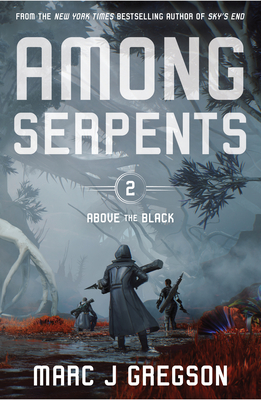 Among Serpents - Marc J. Gregson