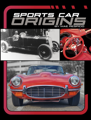 Sports Car Origins - Mae Respicio