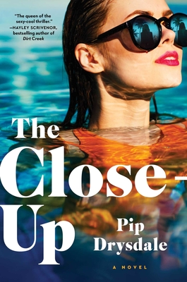 The Close-Up - Pip Drysdale