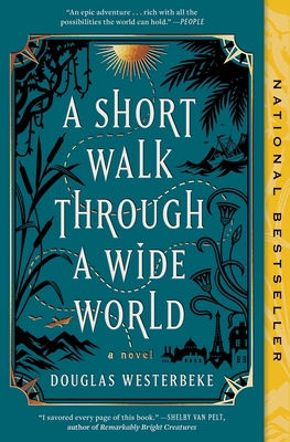 A Short Walk Through a Wide World - Douglas Westerbeke