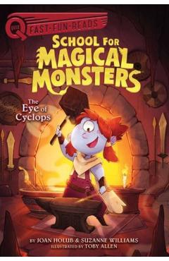 The Eye of Cyclops: A Quix Book - Joan Holub