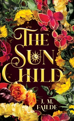 The Sun Child - J. M. Failde