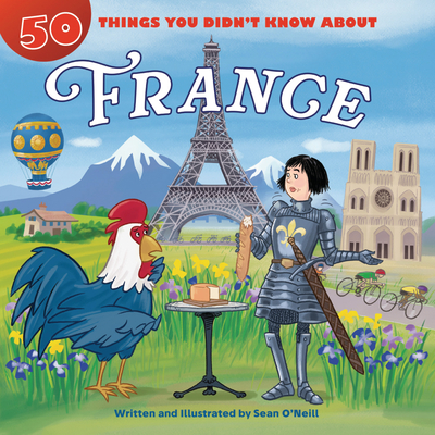 Coperta cărții '50 Things You Didn't Know about France - Sean O'neill'