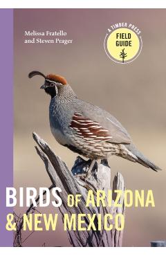 Birds of Arizona and New Mexico - Melissa Fratello