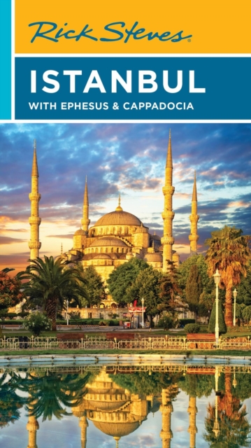 Rick Steves Istanbul: With Ephesus & Cappadocia - Lale Surmen Aran