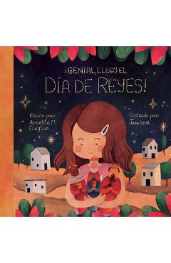 Coperta cărții '¡Genial, Llegó El Día de Reyes!: A Picture Book for Epiphany - Annette M. Clayton'