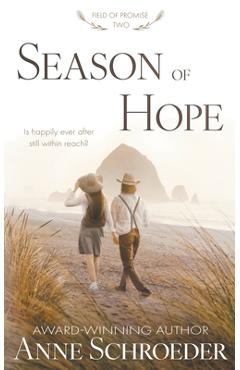 Coperta cărții 'Season of Hope: A Non-Traditional Contemporary Amish Romance - Anne Schroeder'