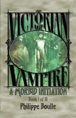 A Morbid Initiation - Philippe Boulle