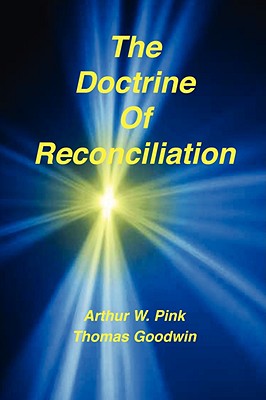 Coperta cărții 'The Doctrine of Reconciliation - Arthur W. Pink'