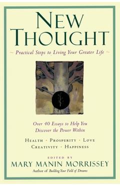 Coperta cărții 'New Thought: A Practical Spirituality - Mary Manin Morrissey'