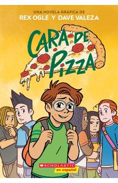 Cara de Pizza (Pizza Face) - Rex Ogle