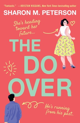 The Do-Over - Sharon M. Peterson