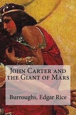 John Carter and the Giant of Mars - Edibooks