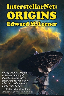 InterstellarNet: Origins - Edward M. Lerner