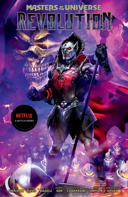 Masters of the Universe: Revolution - Tim Sheridan