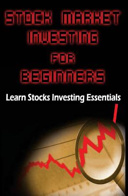 Coperta cărții 'Stock Market Investing for Beginners: Learn Stocks Investing Essentials to Make Money - Basics for Beginners - S. M.'
