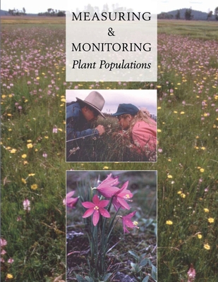 Measuring and Monitoring Plant Populations - Daniel W. Salzer